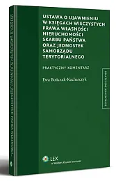 Ustawa o ujawnieniu w księgach wieczystych,Ewa Bończak-Kucharczyk