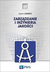 Zarządzanie jakością i inżynieriaAdam Hamrol