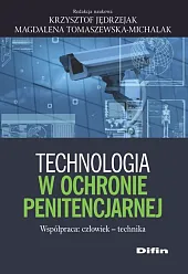 Technologia w ochronie penitencjarnej 