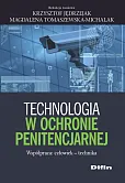 Technologia w ochronie penitencjarnej  Technologia w ochronie penitencjarnej