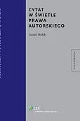 Cytat w świetle prawa autorskiego Cytat w świetle prawa autorskiego