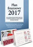 Plan Finansowy 2017 dla jednostek budżetowych i samorządowych zakładów budżetowych + Kalendarz finansowo-księgowy 2017 dla jsfp Plan Finansowy 2017 dla jednostek budżetowych i samorządowych zakładów budżetowych + Kalendarz finansowo-księgowy 2017 dla jsfp