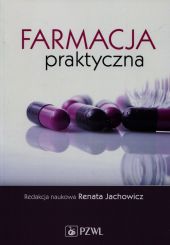 Farmacja praktyczna Farmacja praktyczna