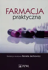 Farmacja praktyczna  Farmacja praktyczna