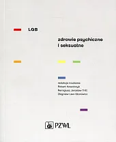 LGB Zdrowie psychiczne i seksualne  LGB Zdrowie psychiczne i seksualne