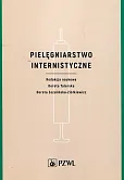 Pielęgniarstwo internistyczne Pielęgniarstwo internistyczne