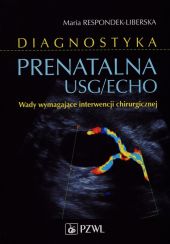Diagnostyka prenatalna USG/ECHO Diagnostyka prenatalna USG/ECHO