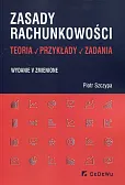 Zasady rachunkowości Teoria przykłady zadania Zasady rachunkowości Teoria przykłady zadania