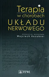 Terapia w chorobach układu nerwowegoWojciech Kozubski
