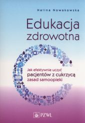 Edukacja zdrowotna Edukacja zdrowotna