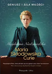 Maria Skłodowska-CurieMagdalena Niedźwiedzka