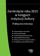 Zamknięcie roku 2015 w księgach instytucji,Grzegorz Magdziarz Zamknięcie roku 2015 w księgach instytucji,Grzegorz Magdziarz