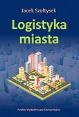 Logistyka miasta Logistyka miasta