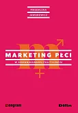 Marketing płci w komunikowaniu politycznym Marketing płci w komunikowaniu politycznym
