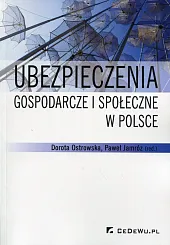 Ubezpieczenia gospodarcze i społeczne w Polsce