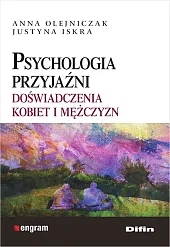 Psychologia przyjaźniJustyna Iskra