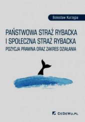 Państwowa straż rybacka i społeczna straż rybacka Państwowa straż rybacka i społeczna straż rybacka