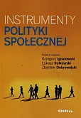 Instrumenty polityki społecznej Instrumenty polityki społecznej