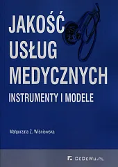 Jakość usług medycznychMałgorzata Z. Wiśniewska