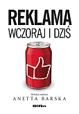 Reklama wczoraj i dziś Reklama wczoraj i dziś