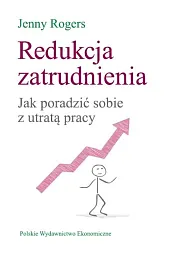 Redukcja zatrudnieniaJenny Rogers Redukcja zatrudnieniaJenny Rogers