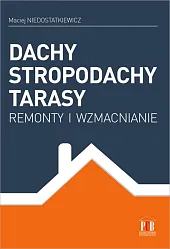 Dachy stropodachy tarasyMaciej Niedostatkiewicz
