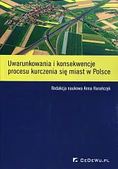 Uwarunkowania i konsekwencje procesu kurczenia się,Anna Harańczyk