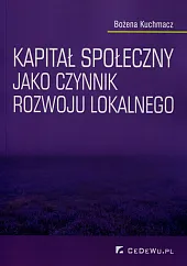Kapitał społeczny jako czynnik rozwoju lokalnego