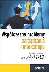 Współczesne problemy zarządzania i marketinguKrzysztof Łobos Współczesne problemy zarządzania i marketinguKrzysztof Łobos