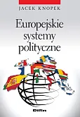 Europejskie systemy polityczne Europejskie systemy polityczne