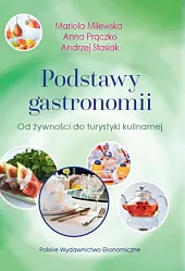 Podstawy gastronomiiMariola Milewska