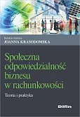 Społeczna odpowiedzialność biznesu w rachunkowości  Społeczna odpowiedzialność biznesu w rachunkowości