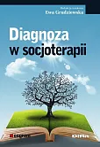 Diagnoza w socjoterapii Diagnoza w socjoterapii