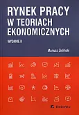 Rynek pracy w teoriach ekonomicznych