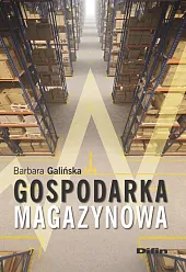 Gospodarka magazynowaBarbara Galińska Gospodarka magazynowaBarbara Galińska