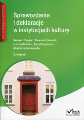 Sprawozdania i deklaracje w instytucjach kultury Sprawozdania i deklaracje w instytucjach kultury