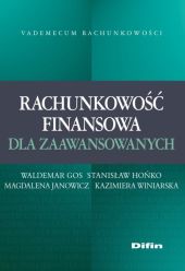 Rachunkowość finansowa dla zaawansowanych Rachunkowość finansowa dla zaawansowanych