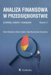 Analiza finansowa w przedsiębiorstwie Analiza finansowa w przedsiębiorstwie