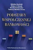 Podstawy współczesnej bankowości Podstawy współczesnej bankowości
