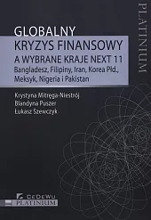 Globalny kryzys finansowy a wybrane kraje,Krystyna Mitręga-Niestrój