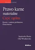 Prawo karne materialne część ogólna Prawo karne materialne część ogólna