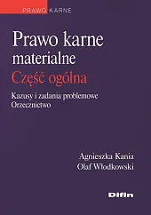 Prawo karne materialne część ogólnaAgnieszka Kania