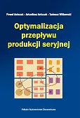 Optymalizacja przepływu produkcji seryjnej