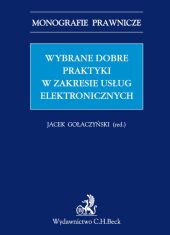 Wybrane dobre praktyki w zakresie usług elektronicznych Wybrane dobre praktyki w zakresie usług elektronicznych