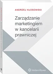 Zarządzanie marketingiem w kancelarii prawniczej