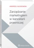 Zarządzanie marketingiem w kancelarii prawniczej