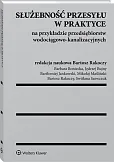 Służebność przesyłu w praktyce na przykładzie przedsiębiorstw wodociągowo-kanalizacyjnych Służebność przesyłu w praktyce na przykładzie przedsiębiorstw wodociągowo-kanalizacyjnych