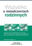 Wszystko o świadczeniach rodzinnych