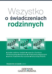 Wszystko o świadczeniach rodzinnych