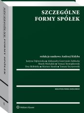 Szczególne formy spółek Szczególne formy spółek